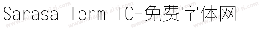 Sarasa Term TC字体转换